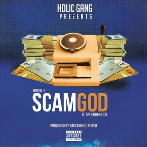 Scam God (Explicit)