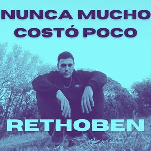 Nunca Mucho Costó Poco (Explicit)