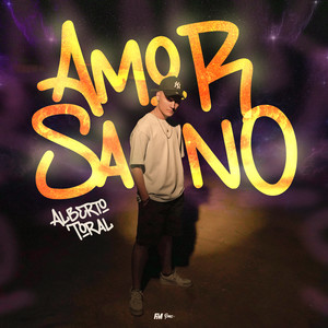 Alberto Toral - Amor Sano