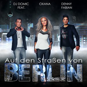 Auf den Straßen von Berlin (Hans Röber vs. Deeptänzer Remix Radio Edit|Radio)