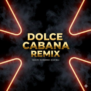 DOLCE CABANA REMIX