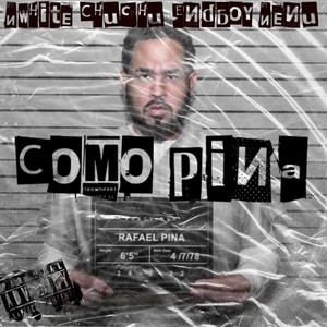 Como Pina (feat. Chuchu, Nenu & Endboy) (Explicit)