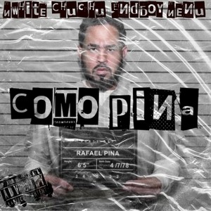 Como Pina (feat. Chuchu, Nenu & Endboy) [Explicit]