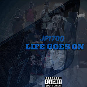 Life Goes On (Explicit)