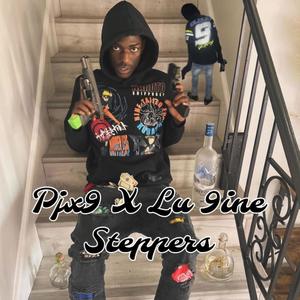 Steppers (feat. Mbg lu9ine) (Explicit)
