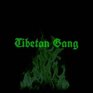 Tibetan Gang