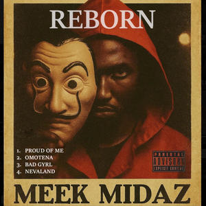 Meek Midaz - Proud of Me (Explicit)