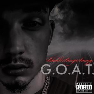 G.O.A.T. (feat. BlakkSheepSosa) [Explicit]