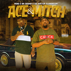 Ace & Mitch (Explicit)
