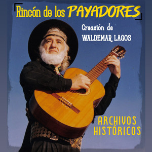 Rincón de los Payadores: Archivos Históricos