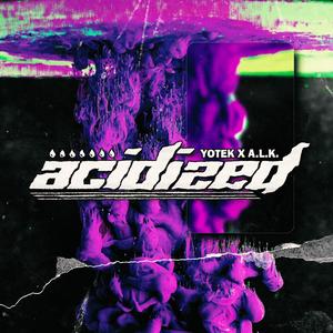 Acidized