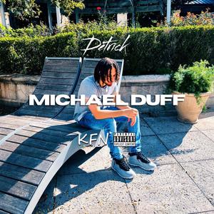 Michael Duff (Explicit)