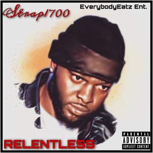 Relentless (Explicit)