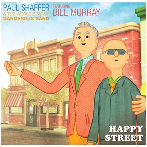 Happy Street (feat. Bill Murray) [Video Version]