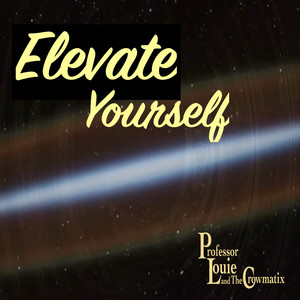 Elevate Yourself (Single)