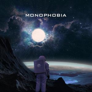 Monophobia