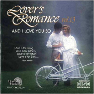 Lover's Romance Vol.13 AND I LOVE YOU SO