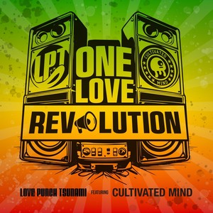 One Love Revolution (feat. Cultivated Mind)