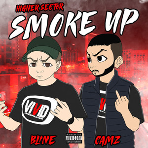 Smoke Up (Explicit)