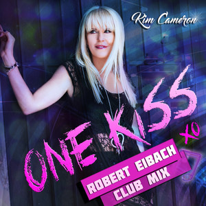 One Kiss Robert Eiback Club Mix