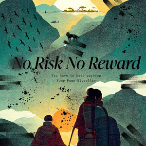 NO RISK NO REWARDS (Explicit)