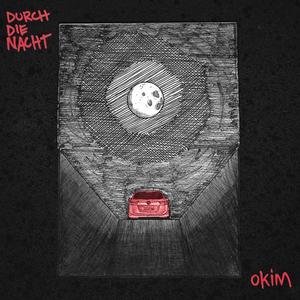 Durch die Nacht