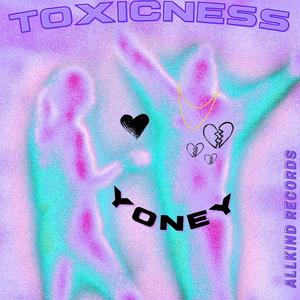 Toxicness (Explicit)