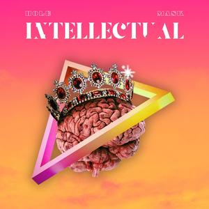 Intellectual (feat. BlkMaskDaGoat) [Explicit]