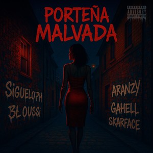 Porteña Malvada (Explicit)