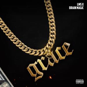 Grace (feat. Brain Magic)