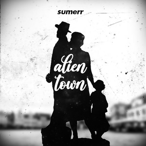 Alien Town (Explicit)
