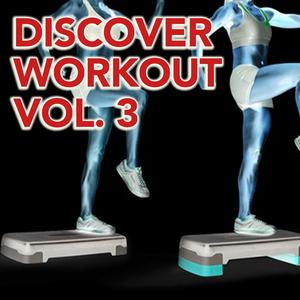 Discover Workout Vol.3