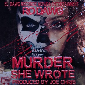 Murder She Wrote (Explicit)