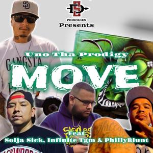 Move (feat. Solja Sick, PhillyBlunt & Infinite Tgm) [Explicit]