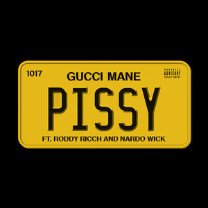 Pissy (feat. Roddy Ricch, Nardo Wick) [Explicit]