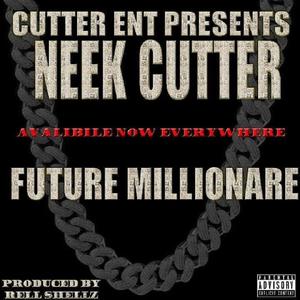 future millionaire (Explicit)