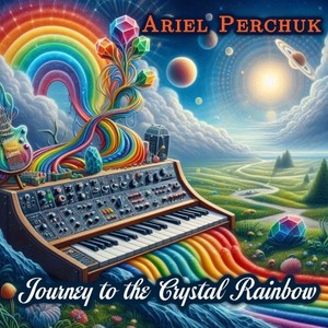 Journey to the Crystal Rainbow