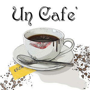 UN CAFE'