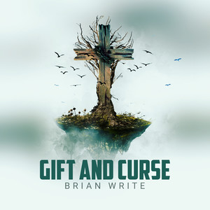 Gift and Curse (Explicit)