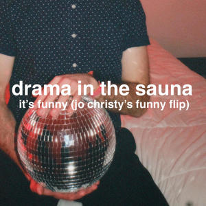 It's Funny (Jo Christy Remix Funny Flip)