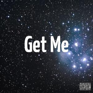 Get Me (feat. Westupktee)