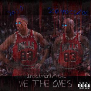 We The Ones (feat. Jay-0) (Explicit)