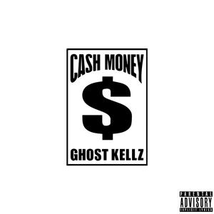 CASH MONEY (Explicit)