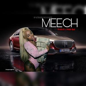 MEECH (feat. Kash-Gad) [Explicit]