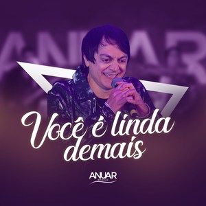 Você É Linda Demais (Ao Vivo)