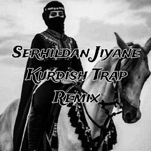 Serhildan Jiyane (KURDİSH TRAP)