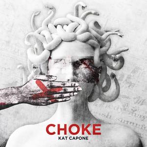 Choke (Explicit)