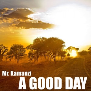 A Good Day (Original Mix)