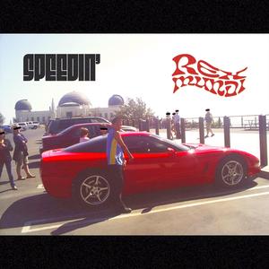 speedin' (Explicit)