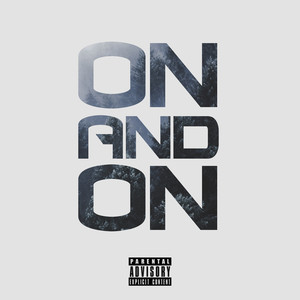 On and On (Explicit)